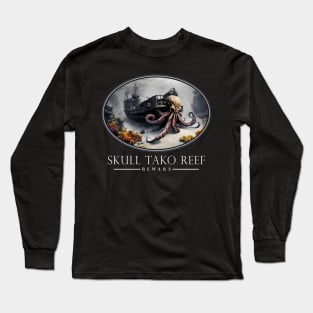 Beware of Skull Tako (Octopus) Reef Long Sleeve T-Shirt